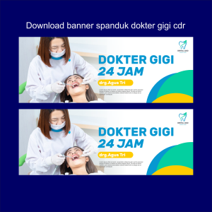 Template Banner Spanduk Dokter Gigi Cdr bisa di edit
